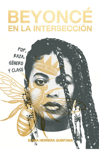 Beyoncé En La Intersección (nuevo) - Elena Herrera Quintana