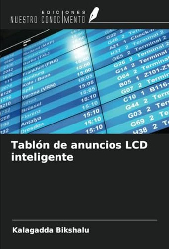 Tablón De Anuncios Smart Lcd (edición En Español)