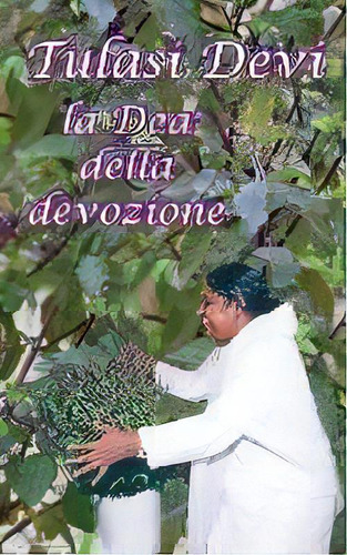 Tulasi Devi, De Sarvaga. Editorial M.a. Center, Tapa Blanda En Italiano