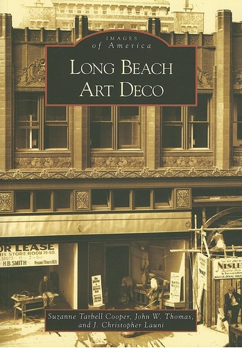 Libro: Long Beach Art Deco (ca) (images Of America)