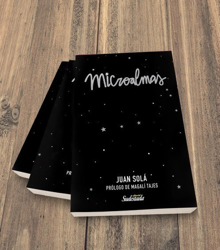 Microalmas - Juan Solá - Prólogo Magalí Tajes
