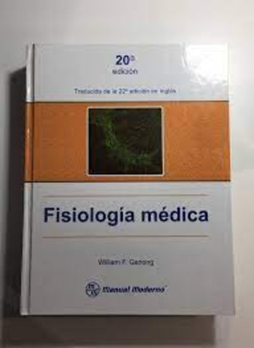 Fisiologia Médica (20ª Ed.),  William F. Excelente Condición