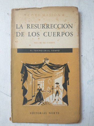Loys Masson: La Resurreccion De Los Cuerpos (Usado)