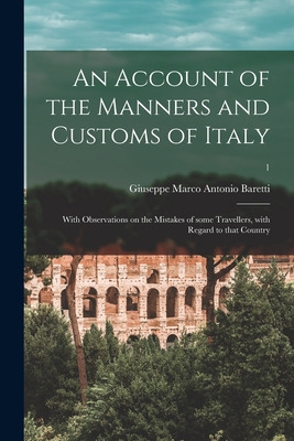 Libro An Account Of The Manners And Customs Of Italy: Wit...