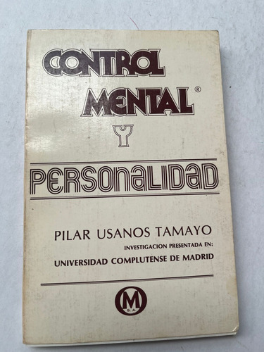 Control Mental Y Personalidad   Pilar Usanos Tamayo