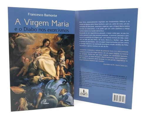 A Virgem Maria E O Diabo Nos Exorcismos Francesco Bamonte