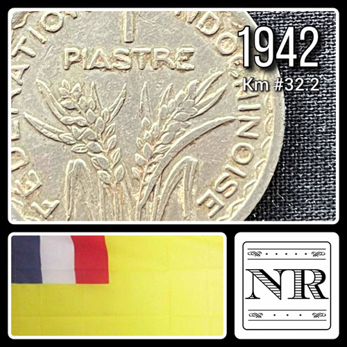Indochina Francesa - 1 Piastre - Año 1947 - Km# 32.2