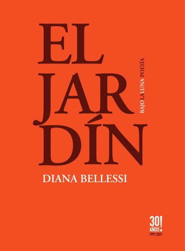 Imagen 1 de 1 de El Jardin - Diana Bellesi