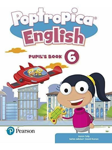 Poptropica English 6 Pupil's Book Print & Digital Interactiv