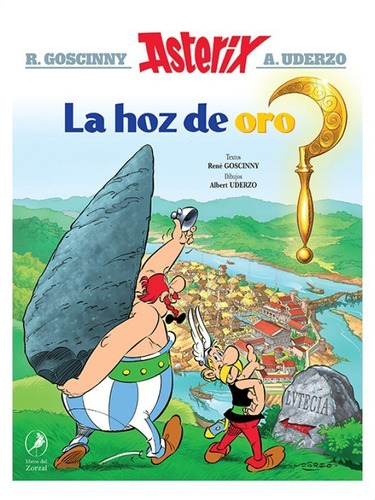 Asterix 2. La Hoz De Oro - Rene Goscinny