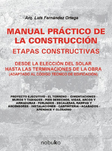 Libro - Manual Práctico De La Construcción, De Fernandez Lu