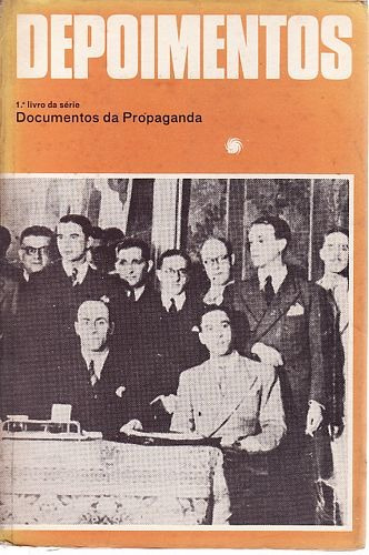 Depoimentos (documentos Da Propaganda Vo Vários Autores