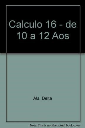 Cuadernos De Calculo 16 [operaciones Combinadas Con Dec - O