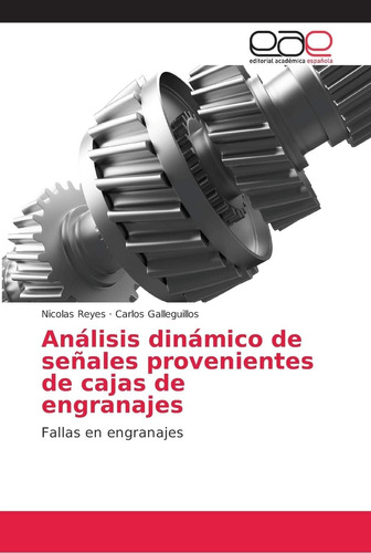 Libro: Análisis Dinámico De Señales Provenientes De Cajas De