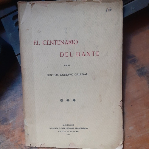 El Centenario Del Dante / Gustavo Gallinal - 1921