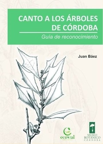 Canto A Los Arboles De Cordoba - Baez - #d