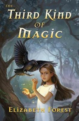 Libro The Third Kind Of Magic - Elizabeth Forest