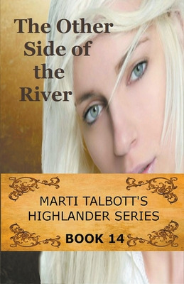 Libro The Other Side Of The River, Book 14 - Talbott, Marti