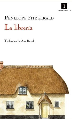 La Librería / Penelope Fitzgerald / Editorial Impedimenta