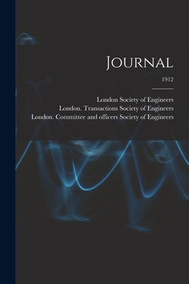 Libro Journal; 1912 - Society Of Engineers, London