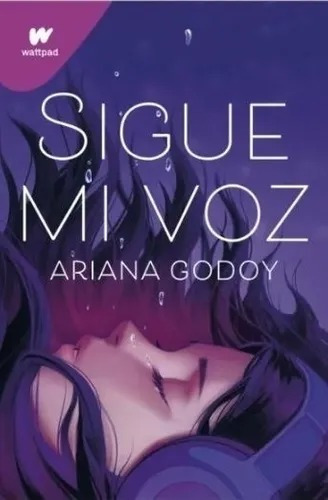 Sigue Mi Voz - Ariana Godoy - Montena