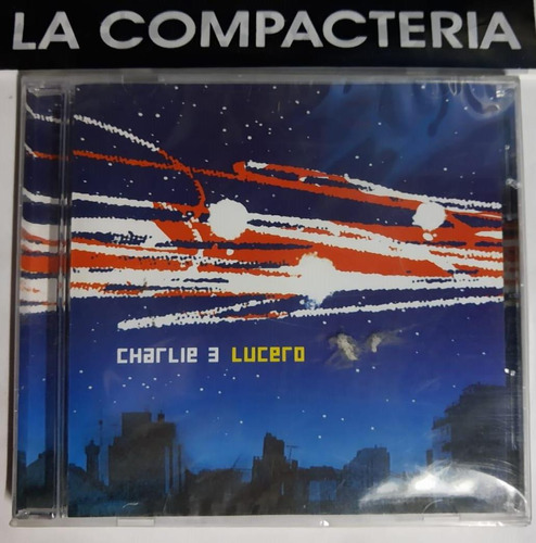 Cd Original - Charlie 3  Lucero