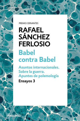 Babel Contra Babel (ensayos 3) - Sánchez Ferlosio  - *