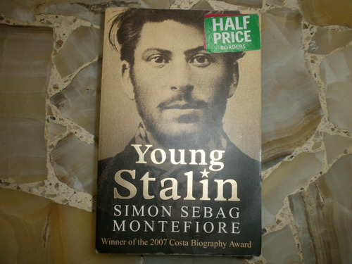 Young Stalin Simon Sebag Montefiore A Phoenix Paperback 2007