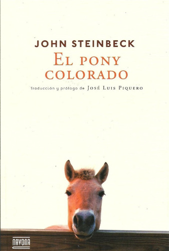 El Pony Colorado. John Steinbeck.