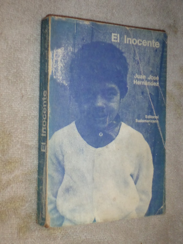 El Inocente. Juan José Hernández