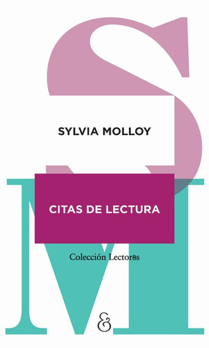 Citas De Lectura, Sylvia Molloy, Ampersand