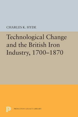 Libro Technological Change And The British Iron Industry,...