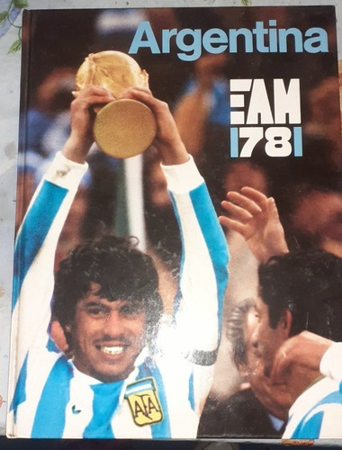 Libro  Oficial Mundial De Futbol 78 Argentina Eam