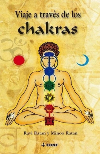 Viaje A Través De Los Chakras