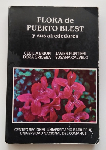 Flora De Puerto Blest - Cecilia B. Javier P. Y Otros. J S03
