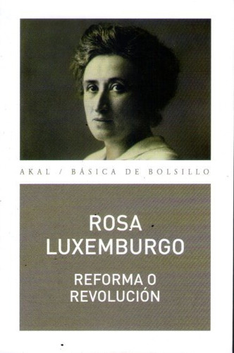 Reforma O Revolución Rosa Luxemburgo