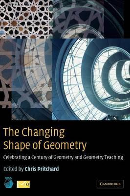 Libro The Changing Shape Of Geometry : Celebrating A Cent...