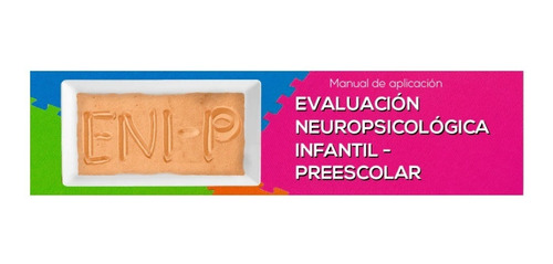 Eni P Evaluación Neuropsicológica Infantil