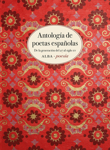 Antologia De Poetas Españolas - Aa.vv.