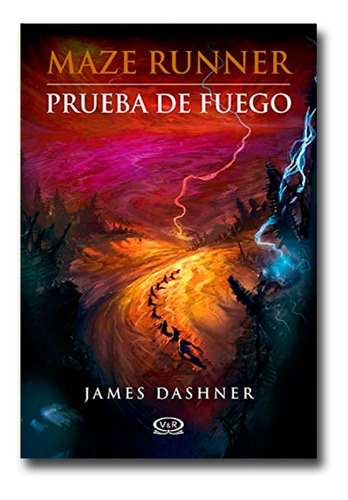 Prueba De Fuego Maze Runner James Dashner Libro Físico