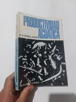 Comprar Libro Productividad Acuática Russell Hunter