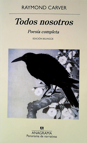 Todos Nosotros Poesía Completa / Raymond Carver (envíos