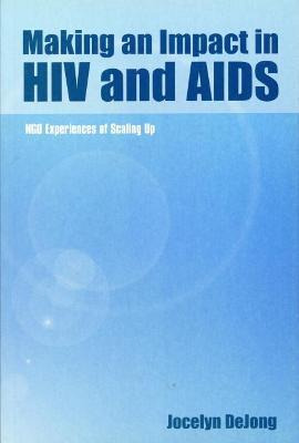 Libro Making An Impact In Hiv And Aids : Ngo Experiences ...