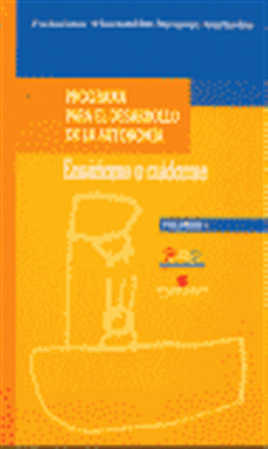 Programa I Para Desarrollo De Autonomia Cm - Castrejon/bonar