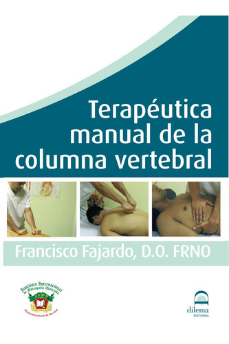 Libro Terapã©utica Manual De La Columna Vertebral - Fajar...