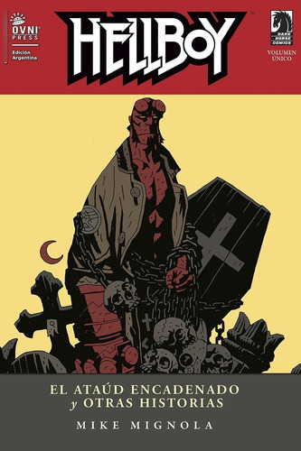 Hellboy El Ataud Encadenado - Mignola - Ovni Press