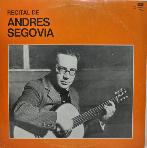 Andres Segovia  Recital De Andres Segovia Lp