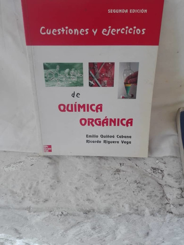 Cuestiones Y Ejercicios De Química Orgánica