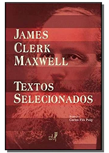 Libro James Clerk Maxwell Textos Selecionados De Augusto Ant