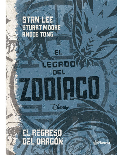 El Legado Del Zodiaco: El Regreso Del Dragon